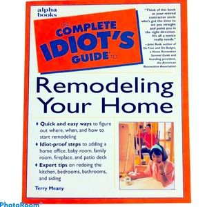 Soft Book, Remodeling Your Home Complete Idiot’s Guide by Terry Meany 1999 90s